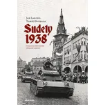 Sudety 1938: Pohledem důstojníků…