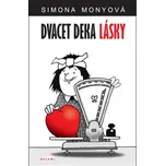Dvacet deka lásky - Simona Monyová…
