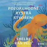 Pozoruhodně bystrá stvoření - Shelby…