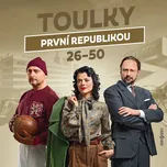 Toulky první republikou 26-50 -…