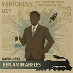 Wintonovy děti: Benjamin Abeles - David…