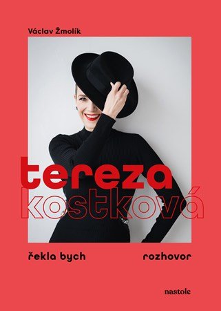 Tereza Kostková | Václav Žmolík, Tereza Kostková