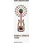 Pampeliškové víno - Ray Bradbury (2025,…