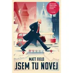 Jsem tu novej - Matt Field (2026)…