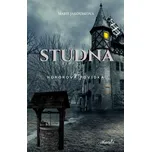 Studna - Marie Jakoubková (2022)…