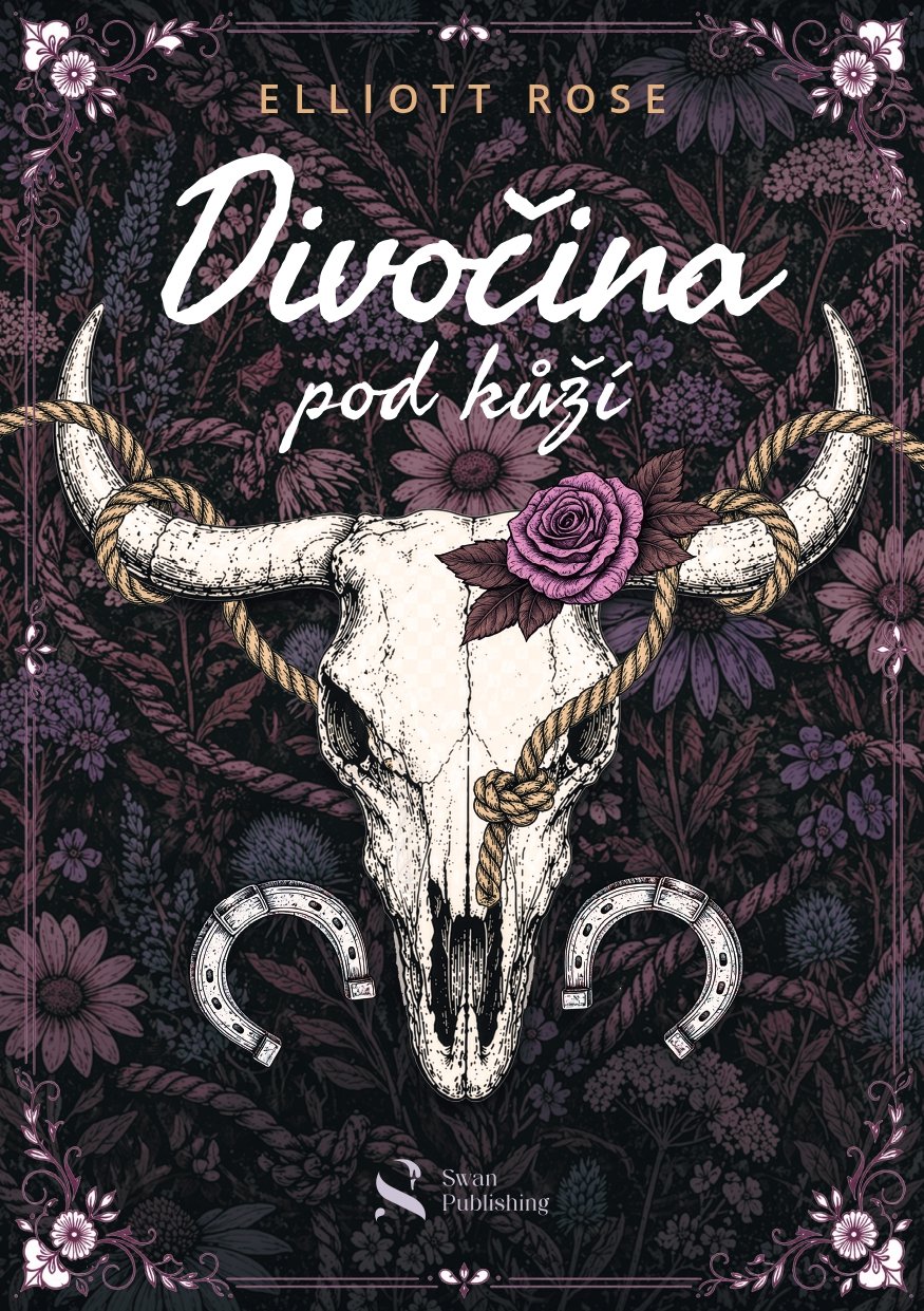Divočina pod kůží - Elliott Rose Brožovaná 2026