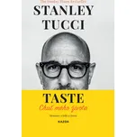 Taste: Chuť mého života: Memoáry o…