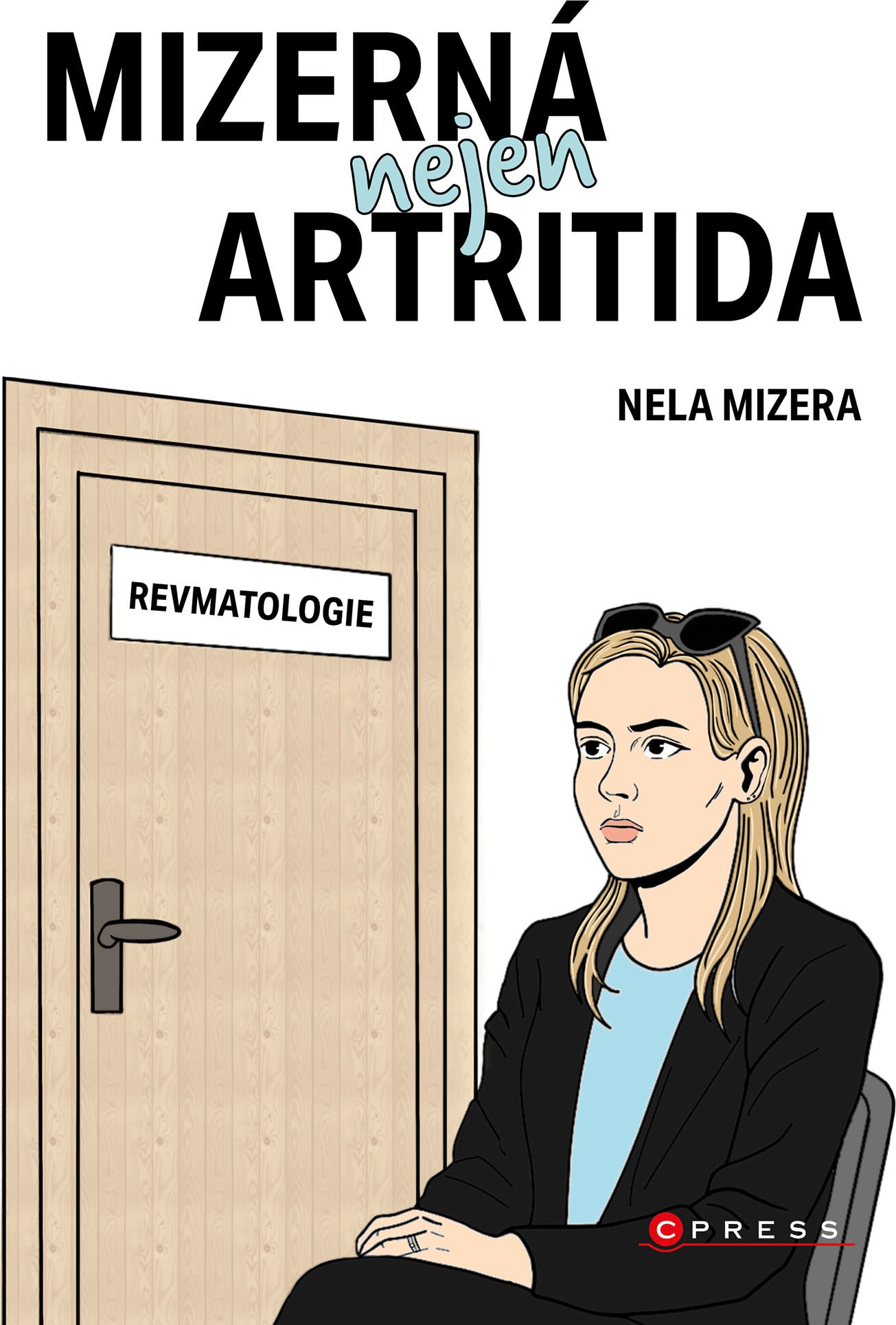 Mizerná nejen artritida - Nela Mizera (2026) [E-kniha] od 319 Kč - Zbozi.cz