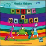 Babky v Mexiku - Marka Míková (2026,…