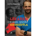 Lékařem v zemi spícího krokodýla -…