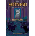 Kočičí válečníci Dobrodružství Šedého…