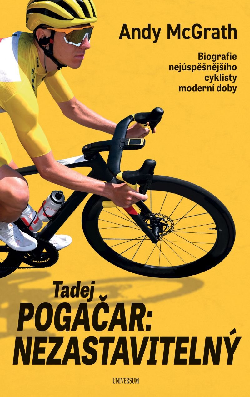 Tadej Pogačar: Nezastavitelný - [E-kniha] 2026