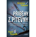 Příběhy z pitevny - Pavel Toupalík,…