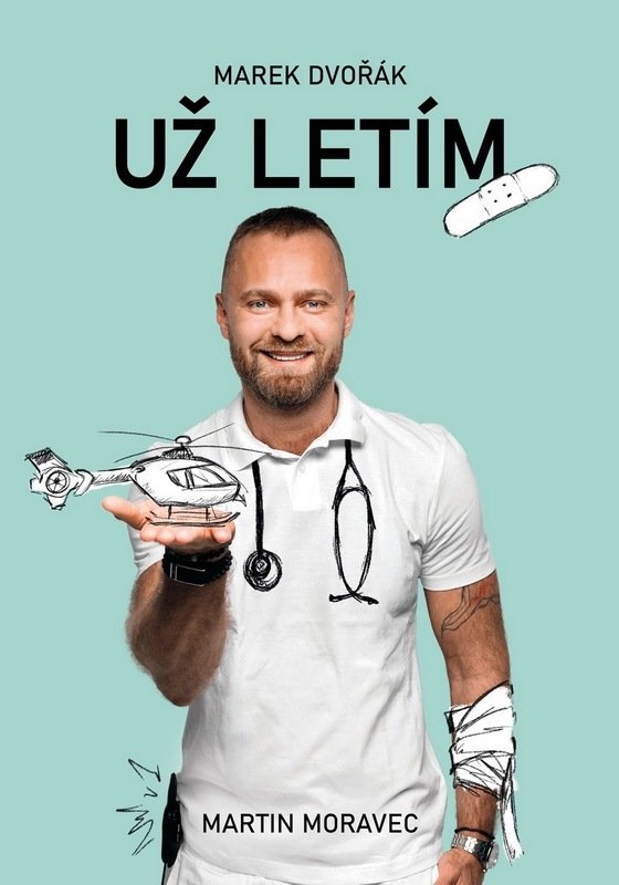 Marek Dvořák: Už letím Brožovaná 2026