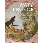 Svatý Prokop: Sázava a kanonizace v…