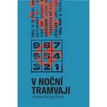 V noční tramvaji - Václav Havel (2026,…