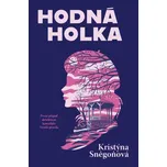 Hodná Holka - Kristýna Sněgoňová (2026,…