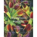Masožravé rostliny - Miloslav Studnička…