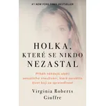 Holka, které se nikdo nezastal -…