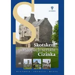 Skotskem po stopách seriálu Cizinka -…