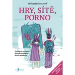 Hry, sítě, porno - Michaela Slussareff…