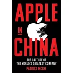 Apple in China - Patrick McGee [EN]…