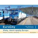 EuroCity: Vlaky, které spojily Evropu -…