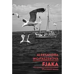 Fjaka: Chorvatská sezona - Aleksandra…