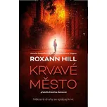 Krvavé město - Roxann Hill (2026,…