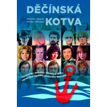 Děčínská kotva - Miroslav Graclík a…
