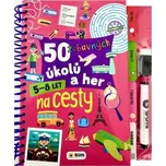 50 zábavných úkolů a her: Na cesty 5-8…