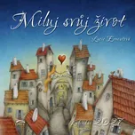 Synergie Miluj svůj život nástěnný 2027