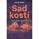 Sad kostí - Martin Müller (2026)…