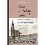 Nad rajskou zahradou: Pobyty…