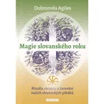 Magie slovanského roku: Rituály,…
