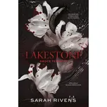 Lakestone: Srdce temnoty - Sarah Rivens…