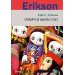 Dětství a společnost - Erik H. Erikson…