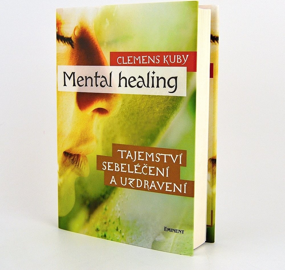 Mental Healing - Clemens Kuby