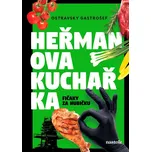 Heřmanova kuchařka: Fičaky za hubičku -…
