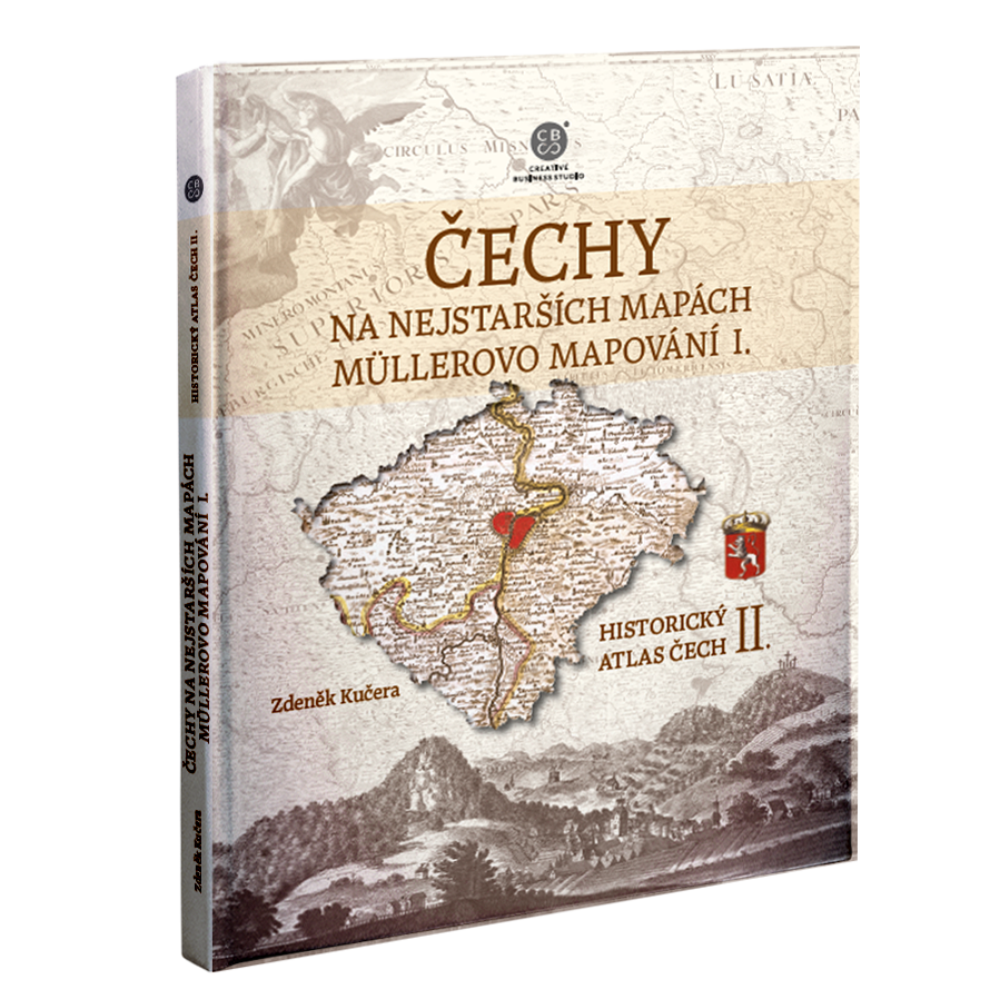 CBS Nakladatelství s.r.o. Čechy na nejstarších mapách Müllerovo mapování I. Historický atlas Čech II.