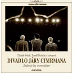 Divadlo Járy Cimrmana: Šedesát let…