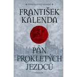 Pán prokletých jezdců - František…