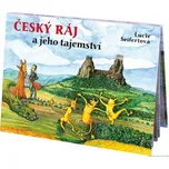 Český ráj a jeho tajemství