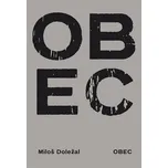 Obec - Jiří Bašta, Miloš Doležal (2023,…