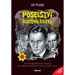 Poselství žlutého kvítku - Jiří Polák…