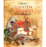 Legenda o svatém Václavovi - Ivana…