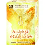 Andělské orákulum: 40 karet a praktická…