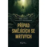 Případ smějících se mrtvých - Jess…
