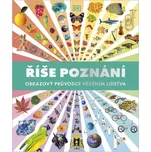 Říše poznání: Obrazový průvodce věděním…