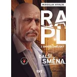 Rapl z Bartolomějský: Další směna -…